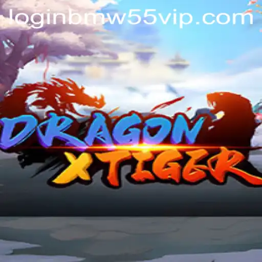 Exploring the Exciting Realm of DragonXTiger with BMW55 VIP Login