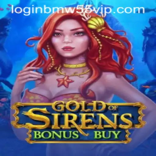 Exploring the Thrilling World of GoldofSirensBonusBuy: A Deep Dive