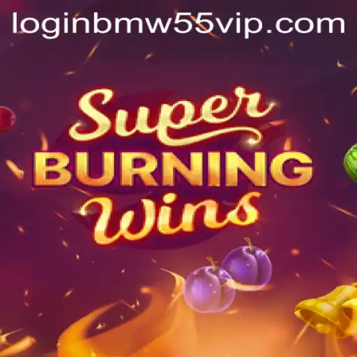 Exploring SuperBurningWins: A Deep Dive into the Gaming Experience with BMW55 VIP Login