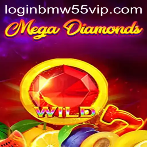 The Thrilling World of MegaDiamond and BMW55 VIP